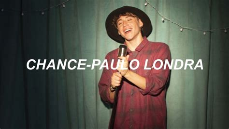 chance lyrics paulo londra.